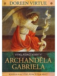 Vykládací karty archanděla Gabriela - kniha + 44 karet