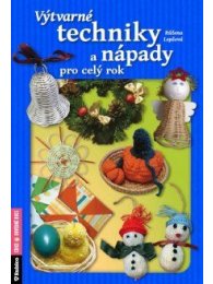 Výtvarné techniky a nápady pro celý rok