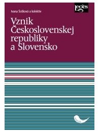 Vznik Československej republiky a Slovensko