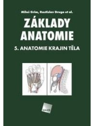 Základy anatomie - 5. Anatomie krajin těla, 2. vydání