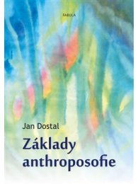Základy anthroposofie