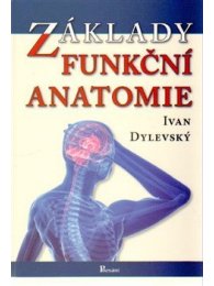 Základy funkční anatomie