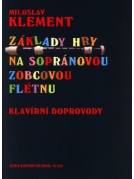 Základy hry na sopránovou zobcovou flétnu - klavírní doprovody