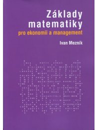 Základy matematiky pro ekonomii a management