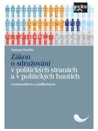 Zákon o sdružování v politických stranách a v politických hnutích s komentářem a judikaturou