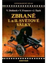 Zbraně I. a II. světové války