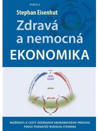 Zdravá a nemocná ekonomika