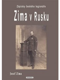 Zima v Rusku Zápisky českého legionáře