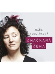 Zmačkaná žena /CD/
