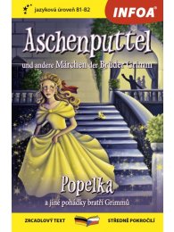 Zrcadlová četba-N- Aschenputtel und andere Märchen der Brüder Grimm(Popelka a jiné pohádky bratří Grimmů)