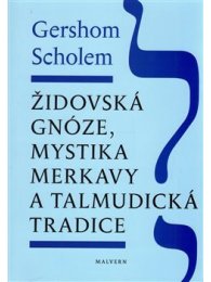 Židovská gnóze, mystika merkavy a talmudická tradice