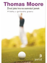 Život jako hra na osmnáct jamek