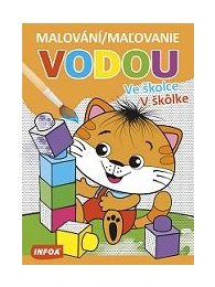 Malování / Maľovanie vodou – Ve školce / V školke