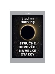 Stručné odpovědi na velké otázky