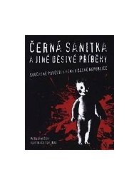 Černá sanitka a jiné děsivé příběhy