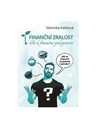 Finanční zralost - klíč k finanční spokojenosti