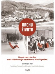 Archy života - Historie rodu Löw-Beer