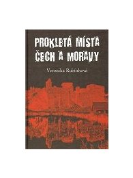 Prokletá místa Čech a Moravy