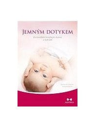 Jemným dotykem