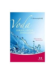 Voda zdravá, léčivá, životadárná