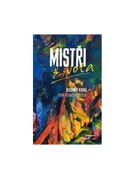 Mistři života