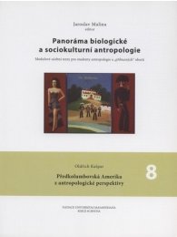 Předkolumbovská Amerika z antropologické perspektivy