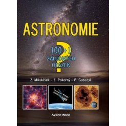 Astronomie - 100+1 záludných otázek, 2. vydání