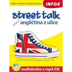 Audiokniha - Street talk aneb angličtina z ulice + mp3 CD