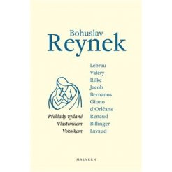 Bohuslav Reynek - překlady vydané Vlastimilem Vokolkem