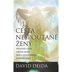 Cesta nespoutané ženy - 2. vydání