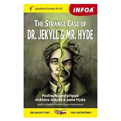 Četba pro začátečníky - The Strange Case of Dr. Jekyll and Mr. Hyde (A1 - A2)