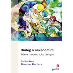 Dialog s nevědomím - Práce s metodou voice dialogue