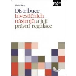 Distribuce investičních nástrojů a její právní regulace