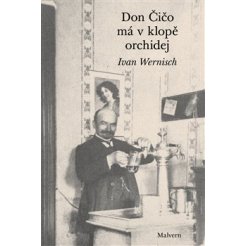 Don Čičo má v klopě orchidej