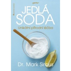 Jedlá soda - unikátní přírodní léčba