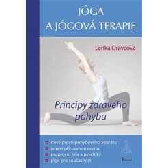 Jóga a jógová terapie - Principy zdravého pohybu. 2. vydání