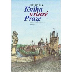 Kniha o staré Praze (4. vydání)