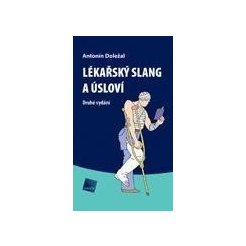 Lékařský slang a úsloví, 2. vydání