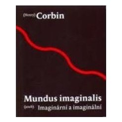 Mundus imaginalis aneb imaginální a imaginární
