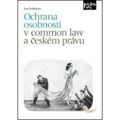 Ochrana osobnosti v common law a českém právu