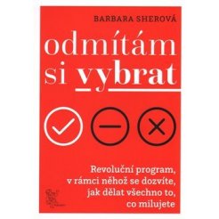 Odmítám si vybrat