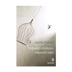 Odpustit druhým, odpustit sobě