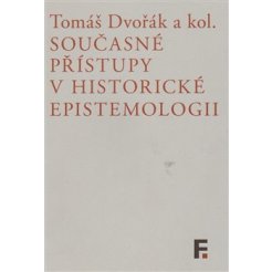 Současné přístupy v historické epistemologii