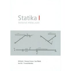 Statika I - Řešené příklady dotisk