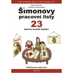 Šimonovy pracovní listy 23 - Rozvoj slovní zásoby A4