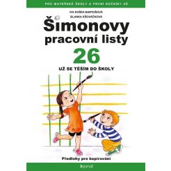 Šimonovy pracovní listy 26 - Už se těším do školy