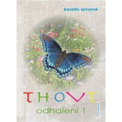 Thovt - Odhalení 1.