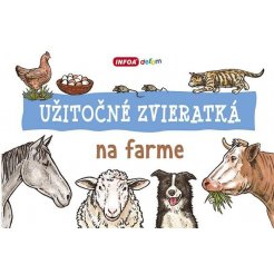 Užitočné zvieratká - na farme (SK vydanie)