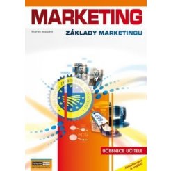Marketing - Základy marketingu - Učebnice učitele 