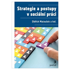 Strategie a postupy v sociální práci